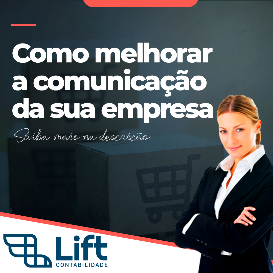 Leia mais sobre o artigo Como Melhorar A Comunicação Interna Da Sua Empresa – Tom Gomes (Lift Contabilidade)