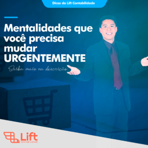 Leia mais sobre o artigo Mentalidade Que Você Precisa Mudar Urgentemente – Tom Gomes (Lift Contabilidade)