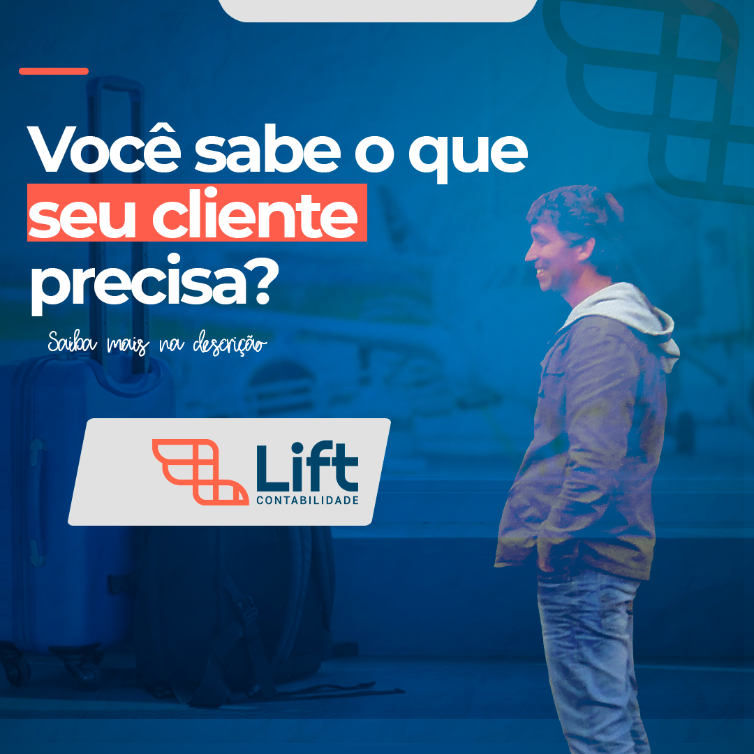 Leia mais sobre o artigo Você sabe o que seu cliente precisa? – Tom Gomes (Lift Contabilidade)