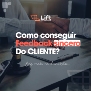 Leia mais sobre o artigo Como Conseguir Feedback Sincero do Cliente